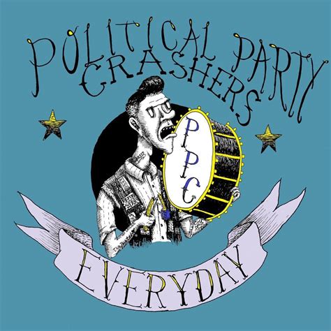 ‎everyday Political Party Crashersのアルバム Apple Music