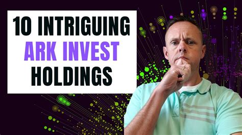 10 Intriguing Ark Invest Stock Holdings Youtube