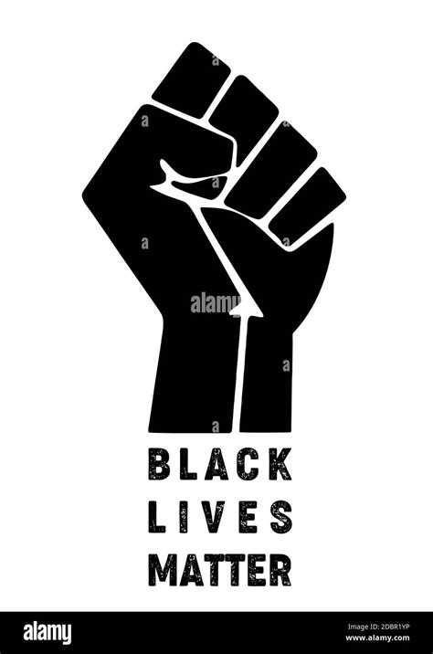 Black Lives Matter Raised Fist Symbol Illustration Stock Photo Alamy