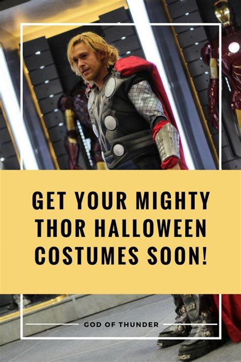 Be Sure To Get Your Thor Halloween Costumes Before Theyre Gone