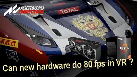 Which Hardware Do You Need To Play Assetto Corsa Competizione In Vr At