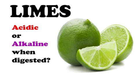 Is Lime Juice Acidic Or Alkaline When Digested Youtube