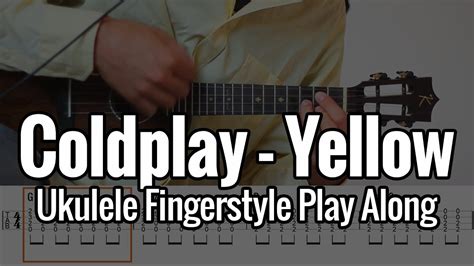 Coldplay Yellow Ukulele Fingerstyle Play Along Youtube