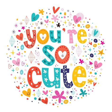 You Re So Cute Typography Lettering Decorative Text Valentine Card