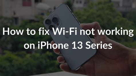 Wi Fi Not Working On Iphone 13 Heres How To Fix It Techietechtech