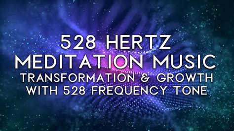 Hz Meditation Music For DNA Repair Transformation Growth YouTube