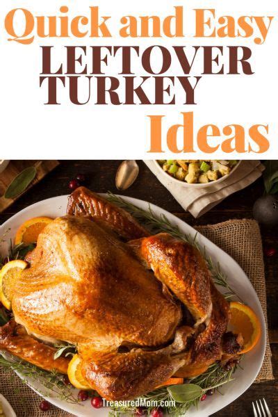 Amazing Quick And Easy Leftover Turkey Ideas Leftover Turkey Recipes