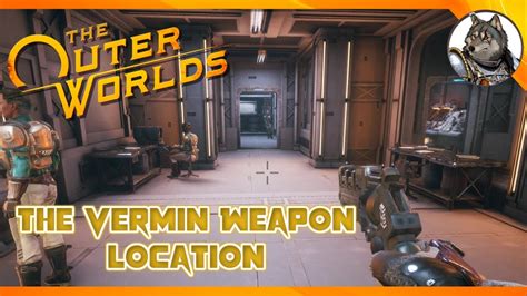 The Outer Worlds How To Get The Vermin Weapon Youtube