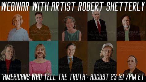 Webinar With Artist Robert Shetterly Of Americans Who Tell The Truth Youtube