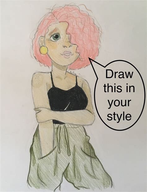 Draw this in your style challenge! | Art style challenge, Drawing challenge, Style challenge