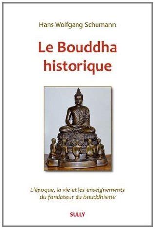 This comprehensive biography, originally published in germany in 1982 hans wolfgang schumann buddhismus dieses buch bietet wirklich ein umfangreiches wissen über buddha und den buddhismus. Schumann, Hans-Wolfgang: Der Historische Buddha. / The ...