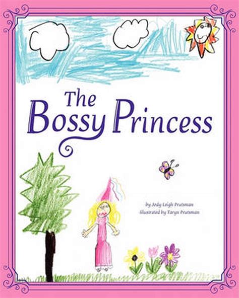 The Bossy Princess By Jody Leigh Prutsman English Paperback Book Free