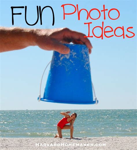 Fun Photo Ideas Harvard Homemaker Creative Beach Pictures Beach