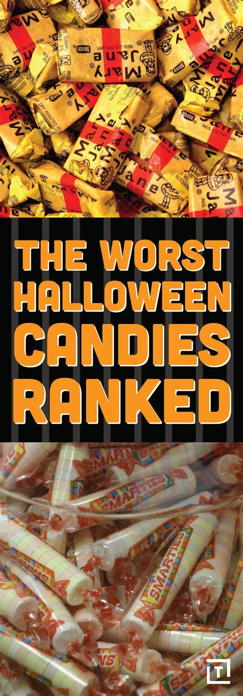 The 22 Worst Halloween Candies Of All Time Worst Halloween Candy Bad