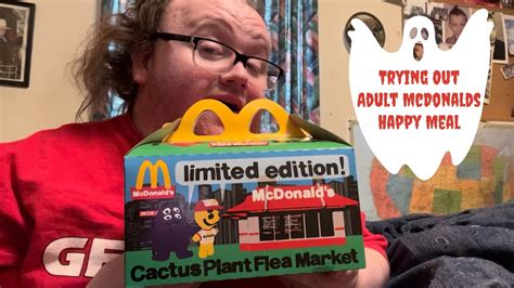 Trying The Mcdonalds Adult Happy Meal Youtube