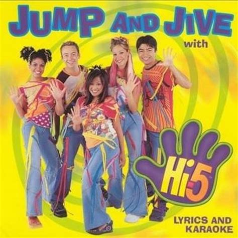 Hi5 Jump And Jive With Hi 5 American Version Lyrics And Tracklist