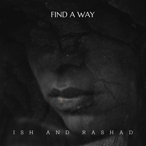 Find A Way Single By Ishandrashad Spotify