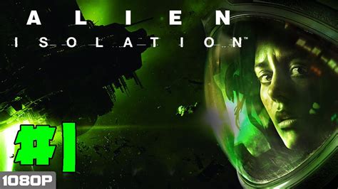 Alien Isolation Ep 1 Pilot Youtube