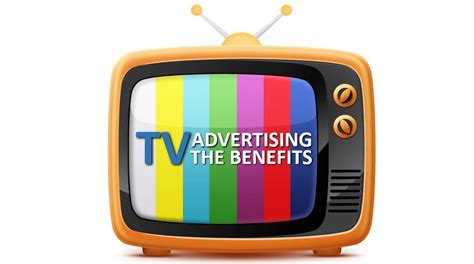 Tv Advertising Benefits And Advantages Of Television Ads