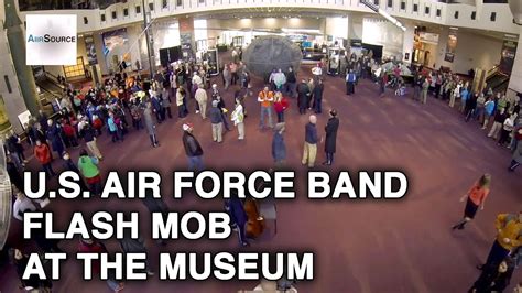 Flash Mob The Air Force Band At The National Air And Space Museum