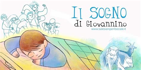 Italy Giovanninos Dream The Dream Of 9 Year Old Don Bosco Told To