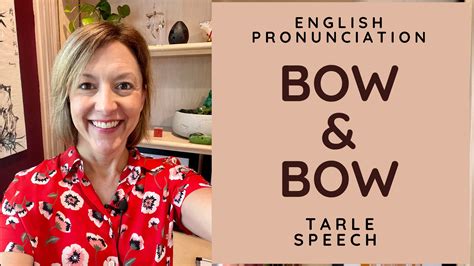 How To Pronounce Bow And Bow American English Heteronym Pronunciation