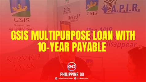GSIS Multipurpose Loan With Year Payable Philippine Go