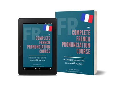 The Complete French Pronunciation Course - eBook and listening