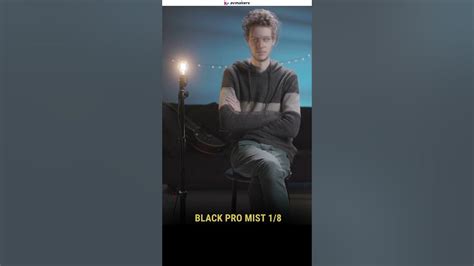 Filtros Tiffen Black Pro Mist Vs Schneider Hollywood Black Magic Youtube