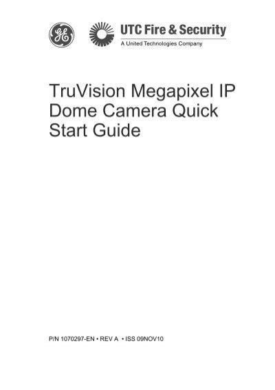 TruVision Megapixel IP Dome Camera Quick Start Guide