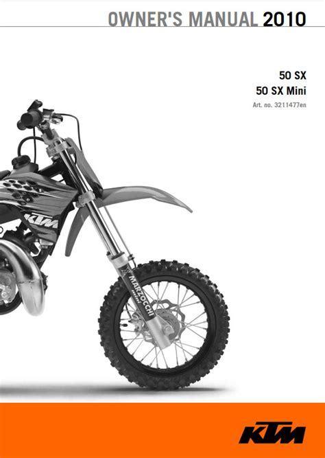 Summary of contents for ktm 65 sx. KTM 50SX & 50SX Mini Owner's Manual PDF 2010