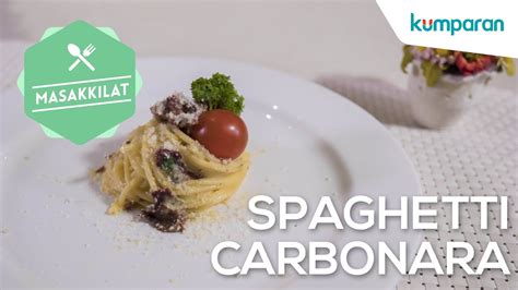 Resep Spaghetti Carbonara Masak Kilat Youtube
