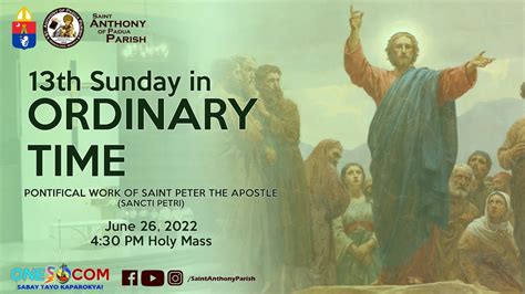 13th Sunday In Ordinary Time 4 30 PM Holy Mass June 26 2022 YouTube