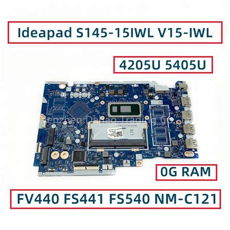 Fv440 Fs441 Fs540 Nm C121 For Lenovo Ideapad S145 15iwl V15 Iwl Laptop