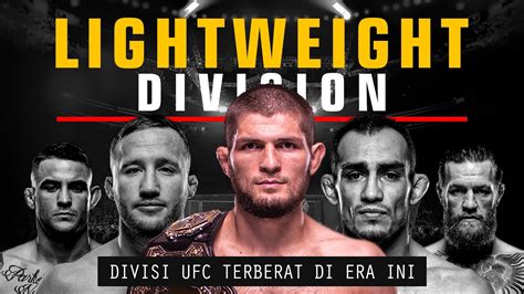 Per the latest ufc rankings, justin gaethje has surpassed conor mcgregor in the lightweight rankings. 10 Fighter Terbaik UFC Kelas Lightweight 2020 - YouTube