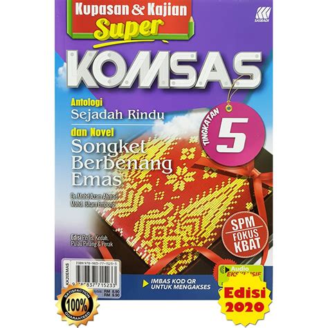 (mulai 2015 untuk spm 2016). Buku Rujukan: Kupasan & Kajian Super Komsas Tingkatan 5 ...
