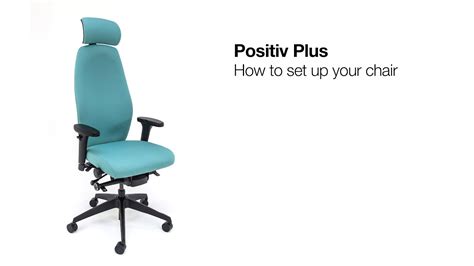 Positiv Plus How To Set Up Your Chair Youtube