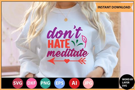 Dont Hate Meditate Svg Design Graphic By Design Kick · Creative Fabrica