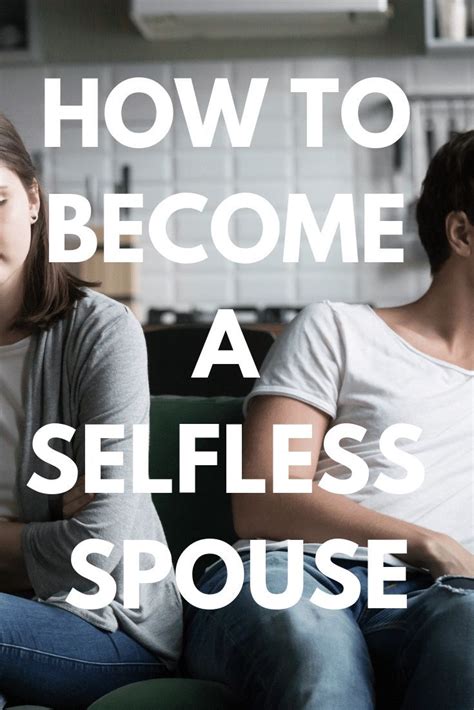 Selfishness In Marriage How To Overcome Your Selfish Behavior To