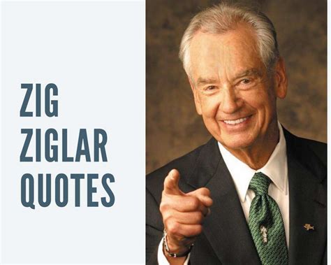 50 Motivational Zig Ziglar Quotes To Inspire You To Greatness Legitng