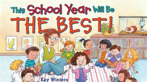 This School Year Will Be The Best By Kay Winters Youtube
