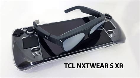 Tcl Nxtwear S Xr Glasses Hands On A Perfect Addition To Steam Deck