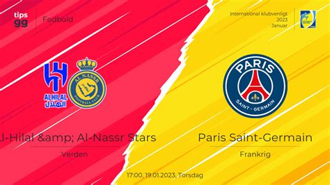 Se Al Hilal Al Nassr Stars Vs Paris Saint Germain Live