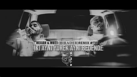 Heijan Feat Muti Birader KAPLAN Remix Lyrics YouTube