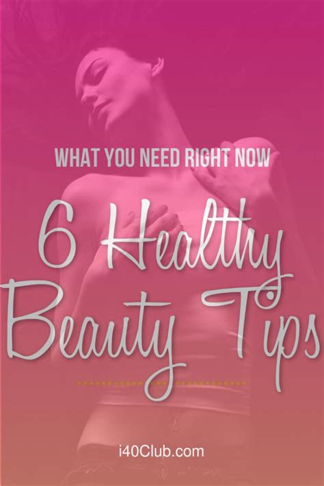 6 Healthy Beauty Tips You Need To Try Right Now