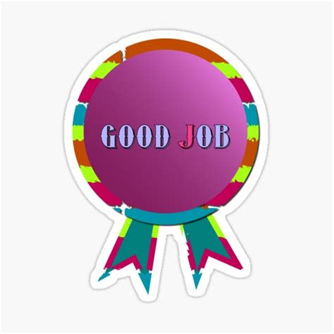 Good Job Sticker Sticker By Mzhsdesign Redbubble