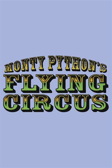 Monty Pythons Flying Circus Alchetron The Free Social Encyclopedia