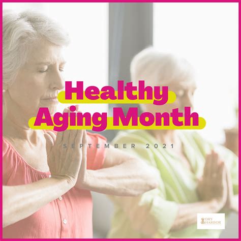 Healthy Aging Month Dry Harbor Rehab