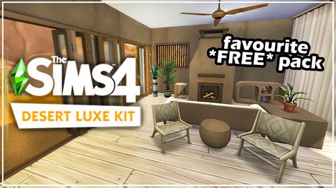 Sims 4 Desert Luxe A Free Kit Thats Actually Good Youtube