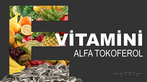 E Vitamini Alfa Tokoferol En Yüksek 10 Meyve Ve Sebze Youtube